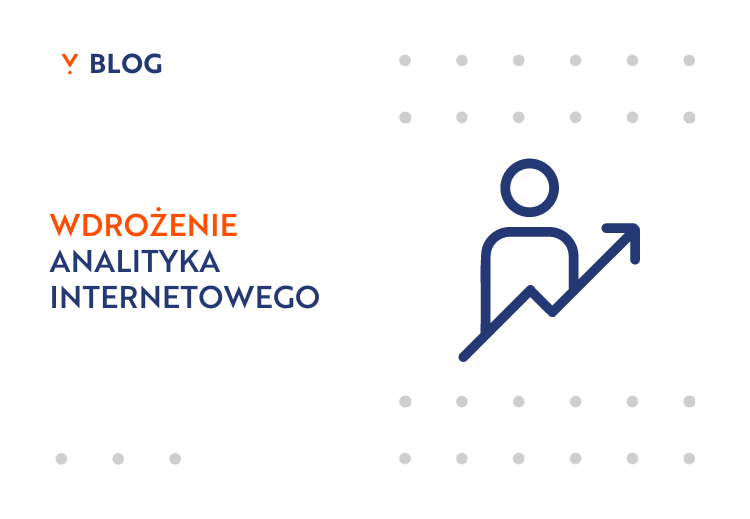 Wdrożenie analityka internetowego